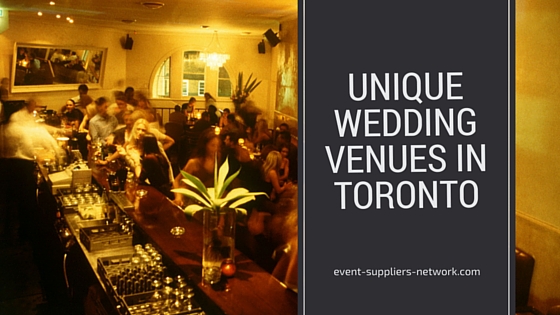 10 Unique Wedding Venues in Toronto