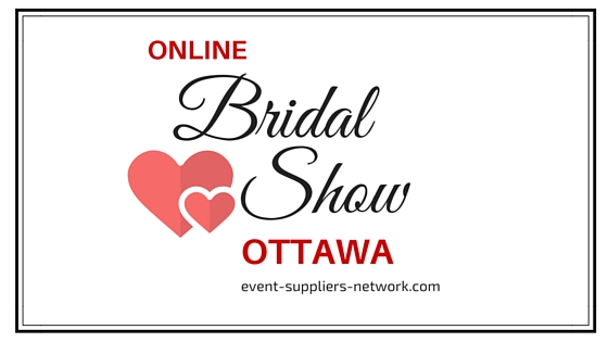 Online Ottawa Bridal Show by Event Suppliers Network